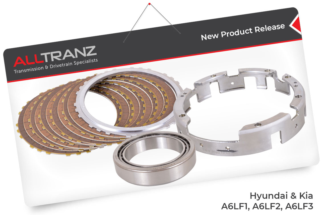 New Products for Hyundai & Kia - A6LF1, A6LF2, A6LF3